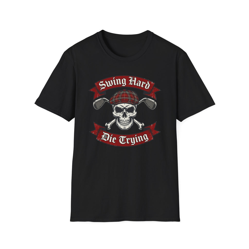 Swing Hard Die Trying T-Shirt