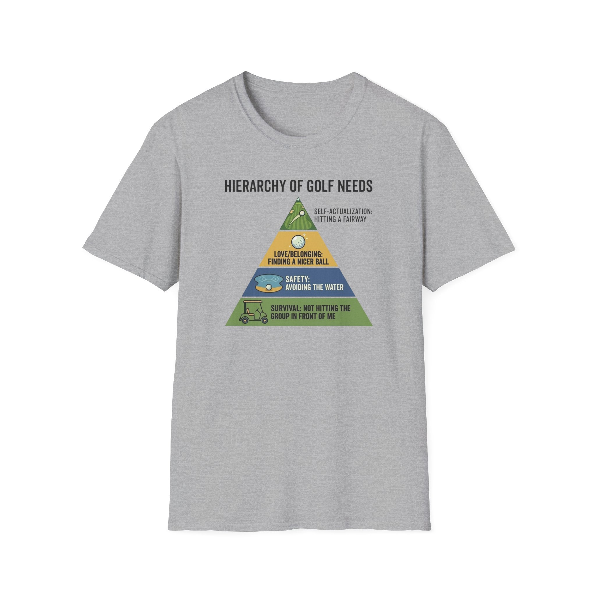Hierarchy of Golf Needs T-Shirt