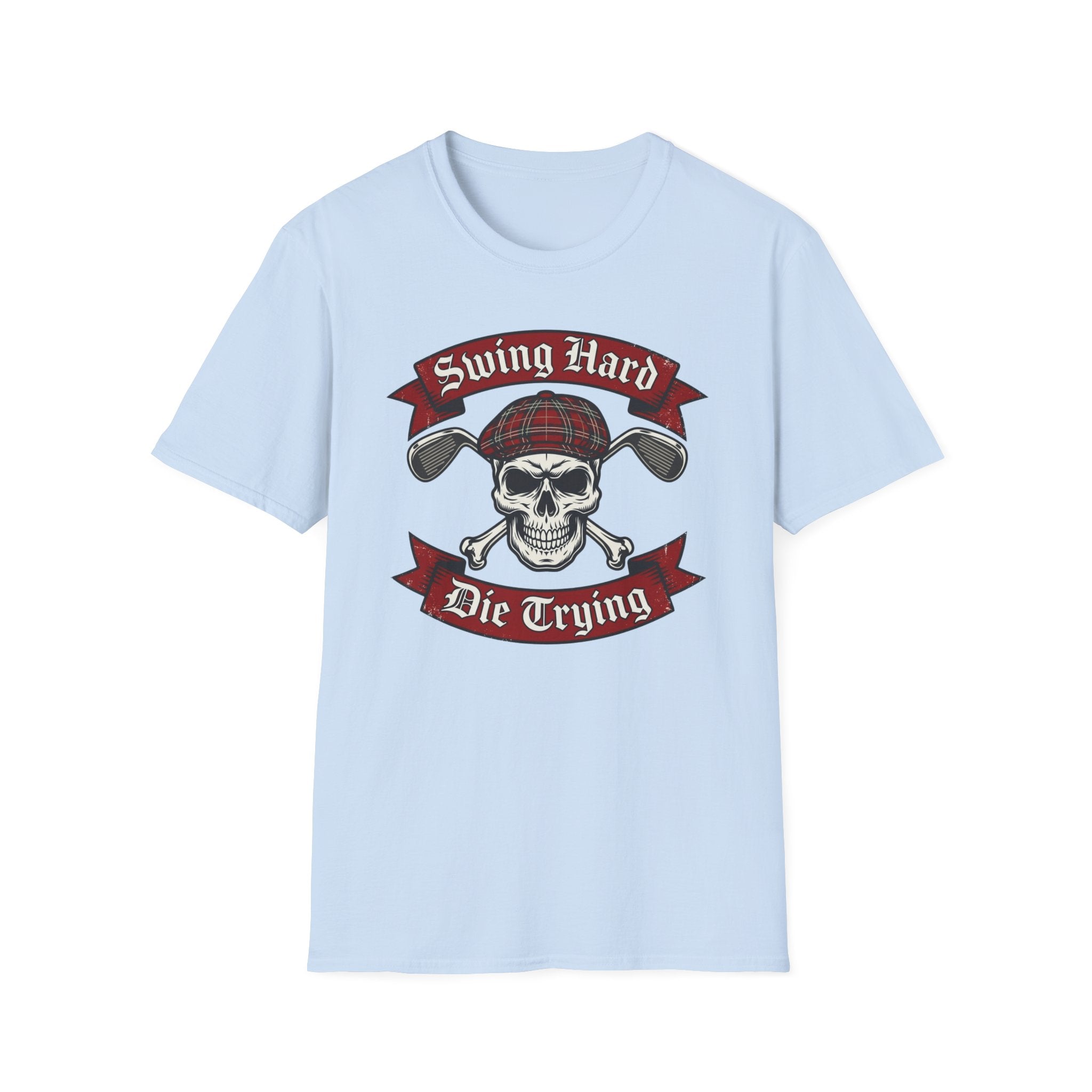 Swing Hard Die Trying T-Shirt