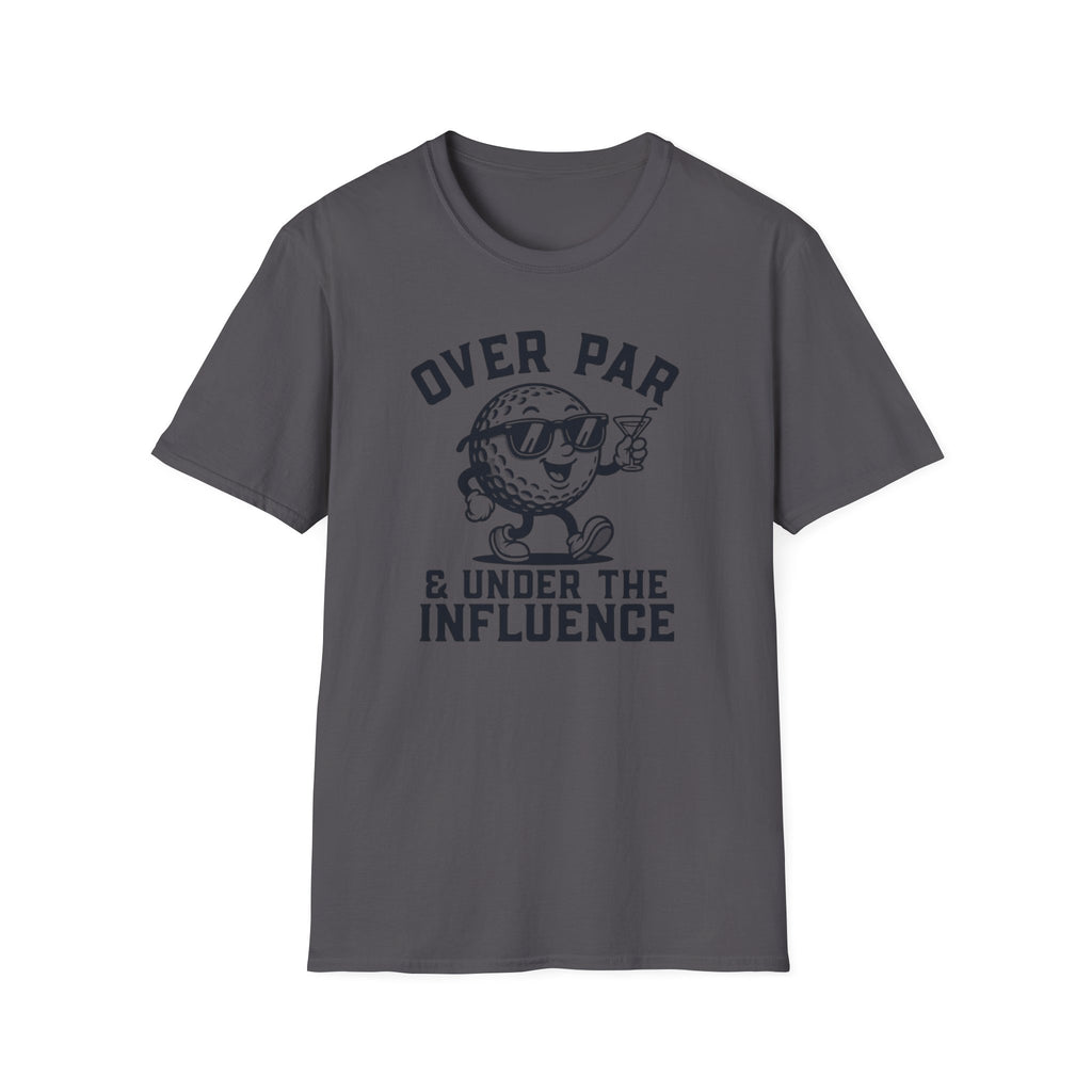 Under The Influence T-Shirt