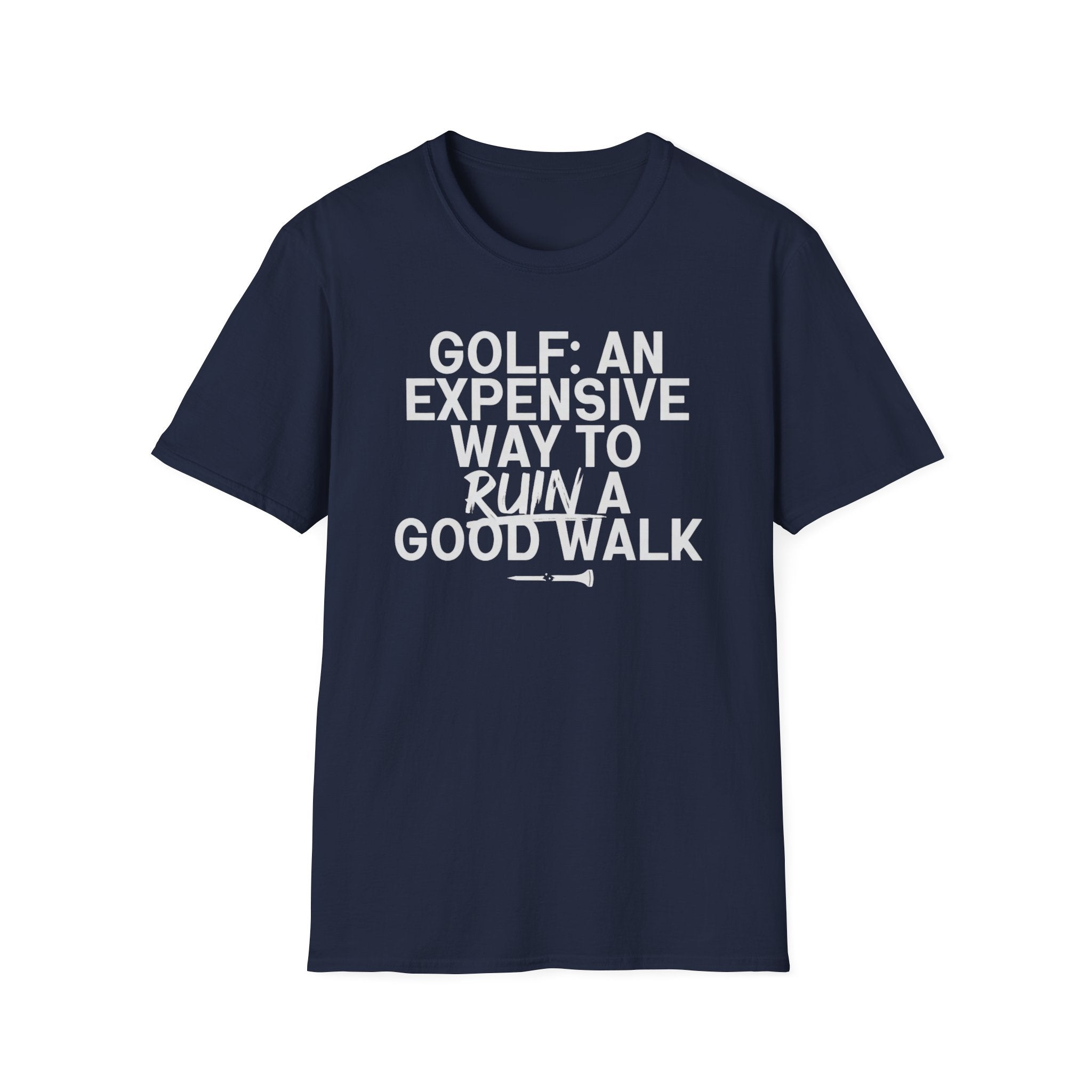 Good Walk Ruined T-Shirt