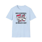 New Schedule T-Shirt