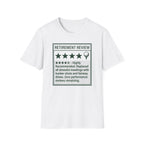 Retirement Review T-Shirt