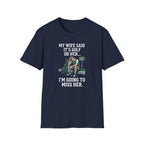 I'm Going To Miss Her T-Shirt