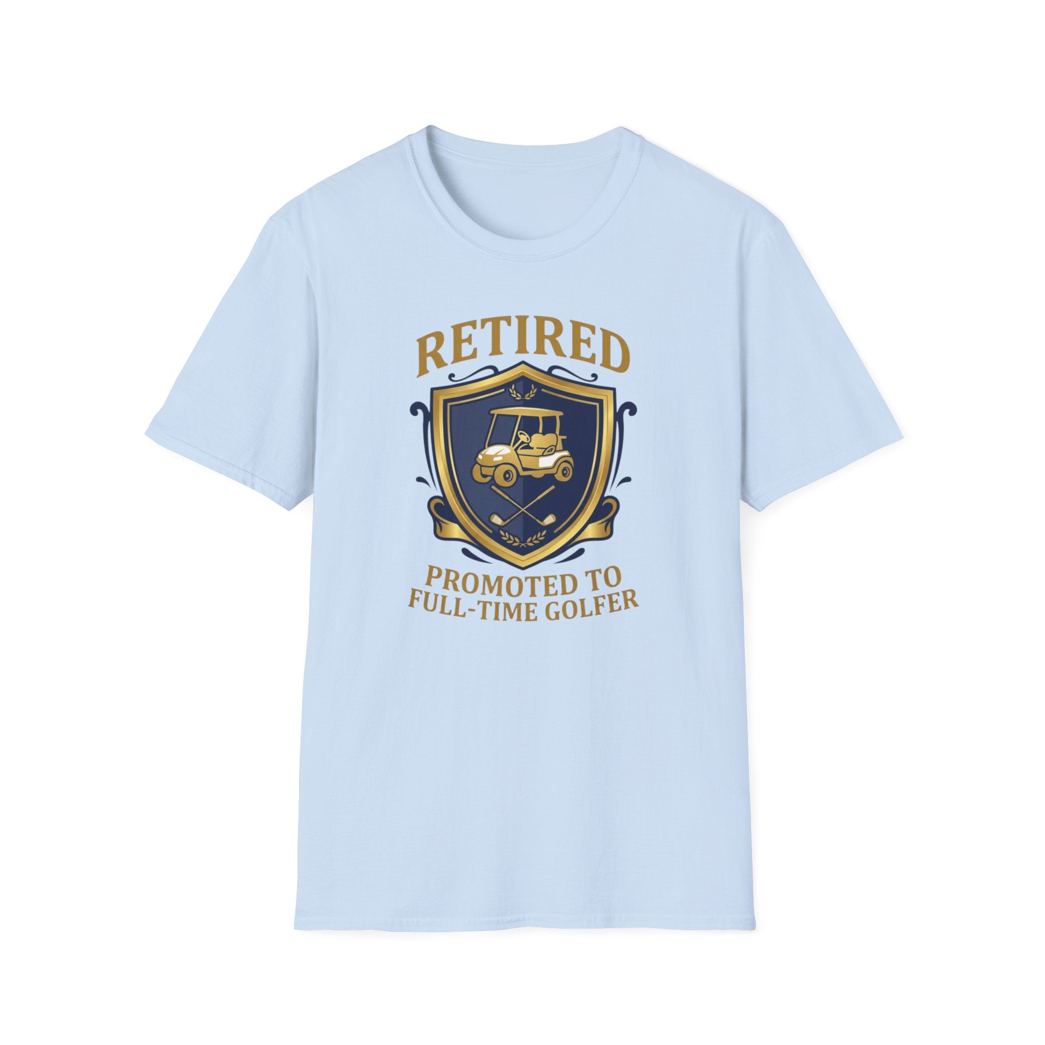 Retired: Promoted To Golfer T-Shirt