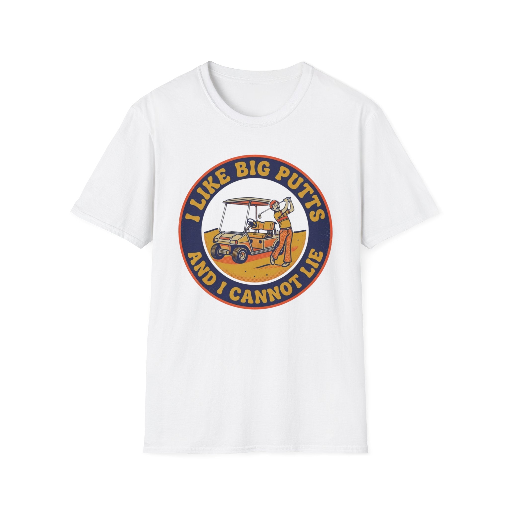 I Like Big Putts T-Shirt