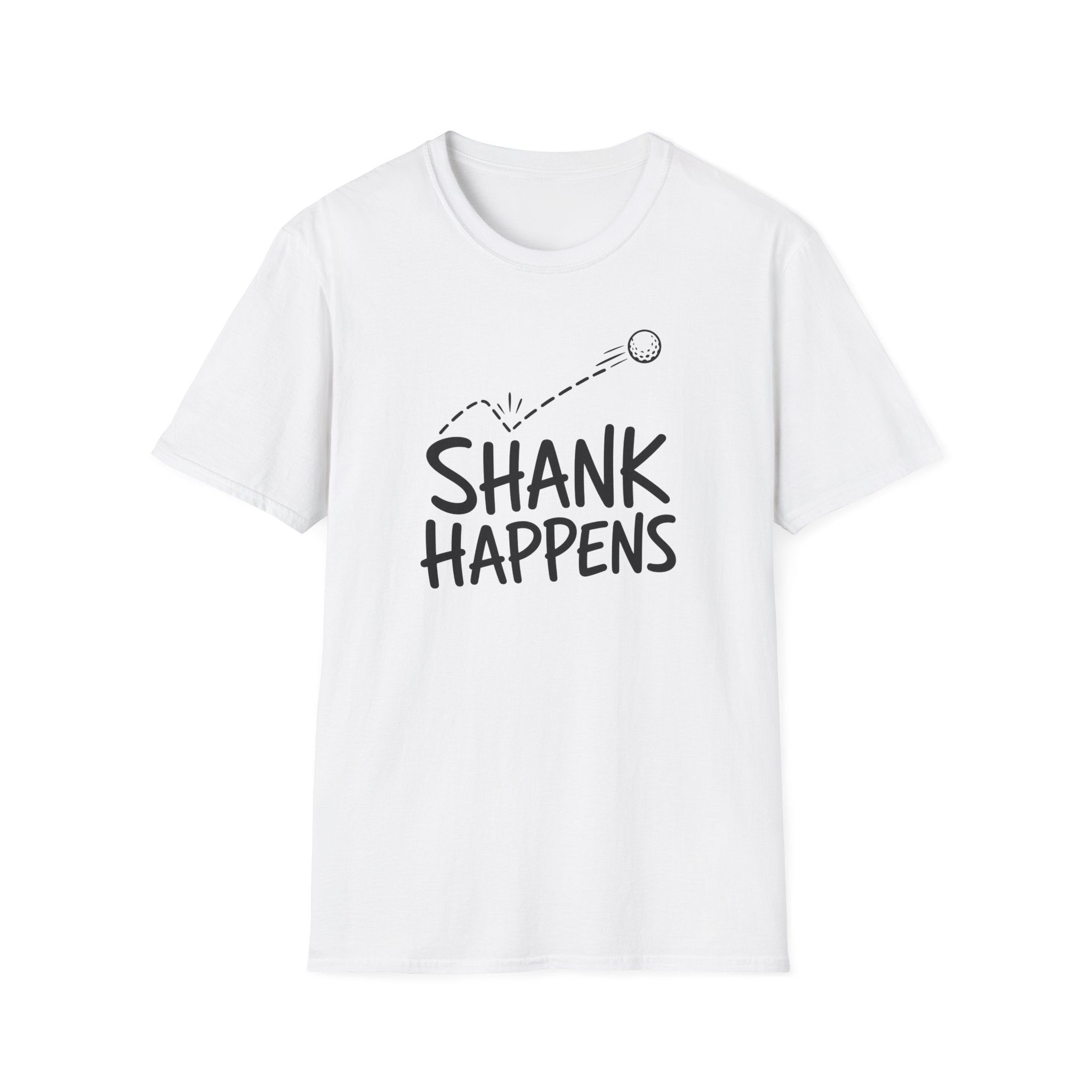Shank Happens T-Shirt