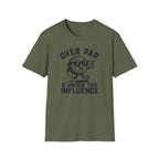 Under The Influence T-Shirt