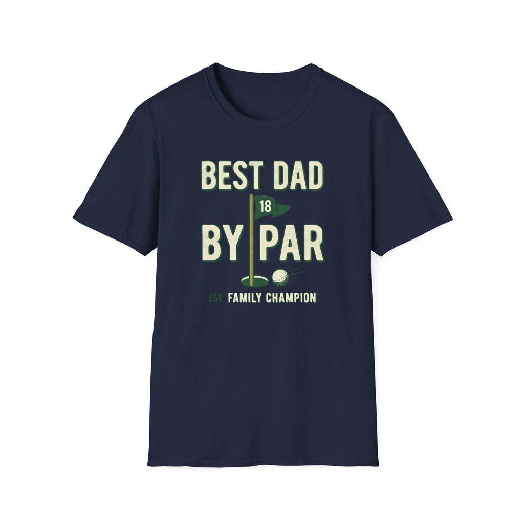 Best Dad By Par T-Shirt