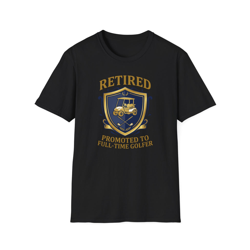 Retired: Promoted To Golfer T-Shirt