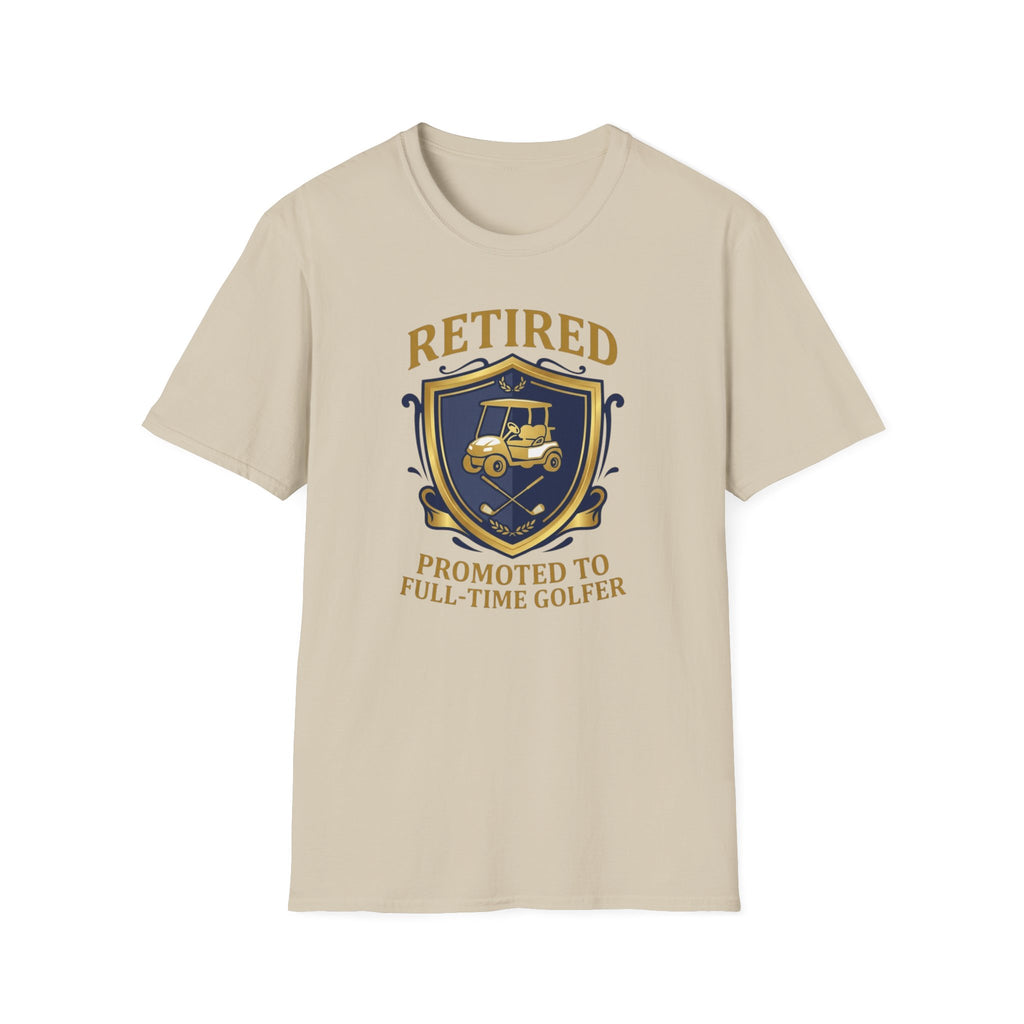 Retired: Promoted To Golfer T-Shirt