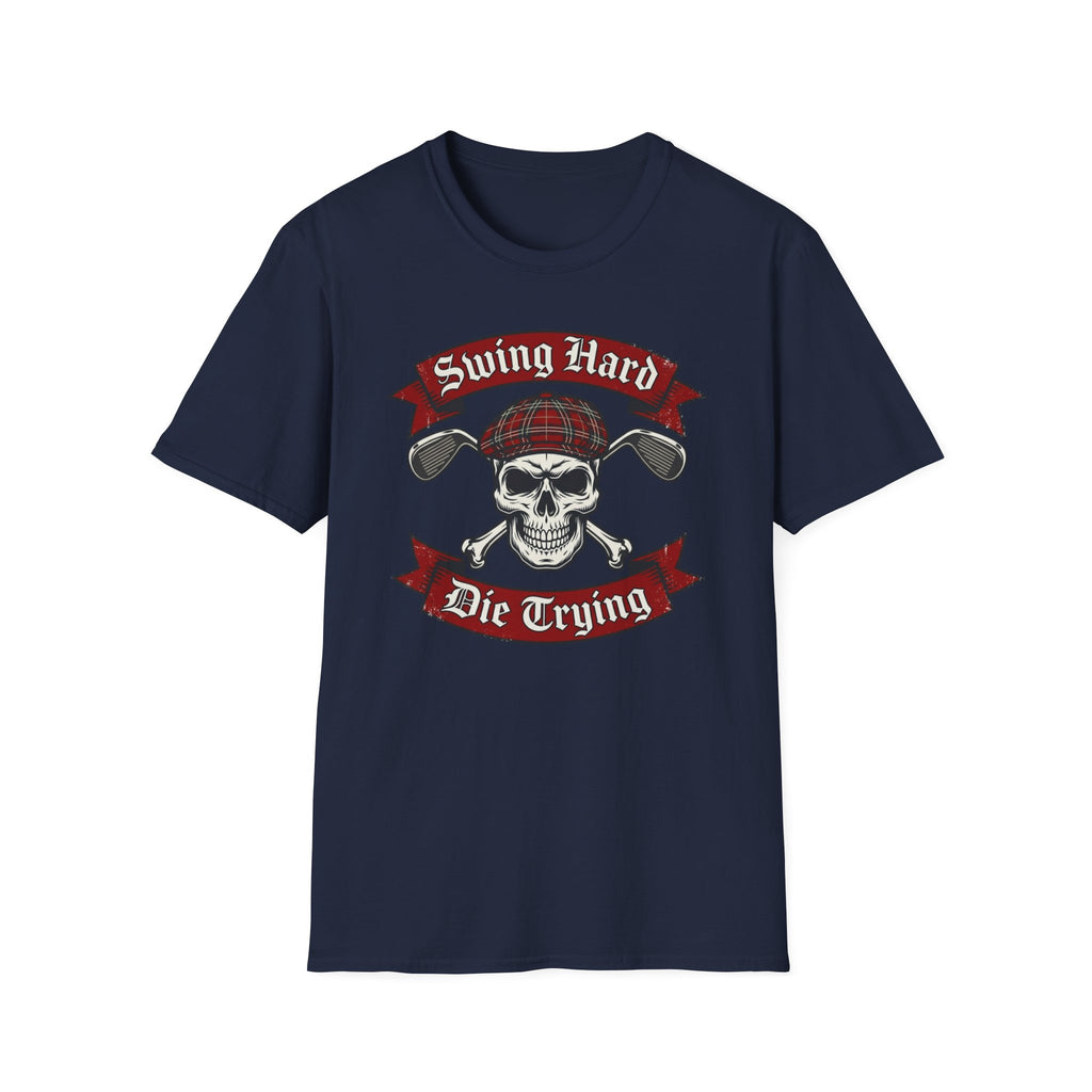 Swing Hard Die Trying T-Shirt