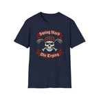 Swing Hard Die Trying T-Shirt