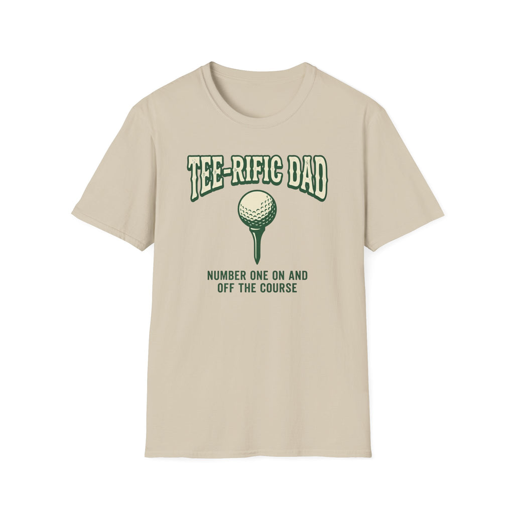 Tee-rific Dad T-Shirt