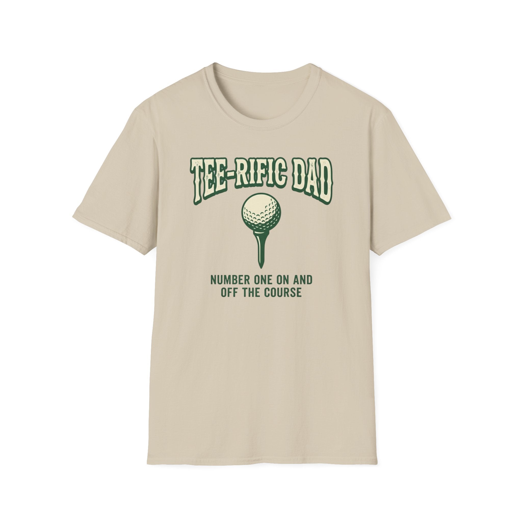 Tee-rific Dad T-Shirt