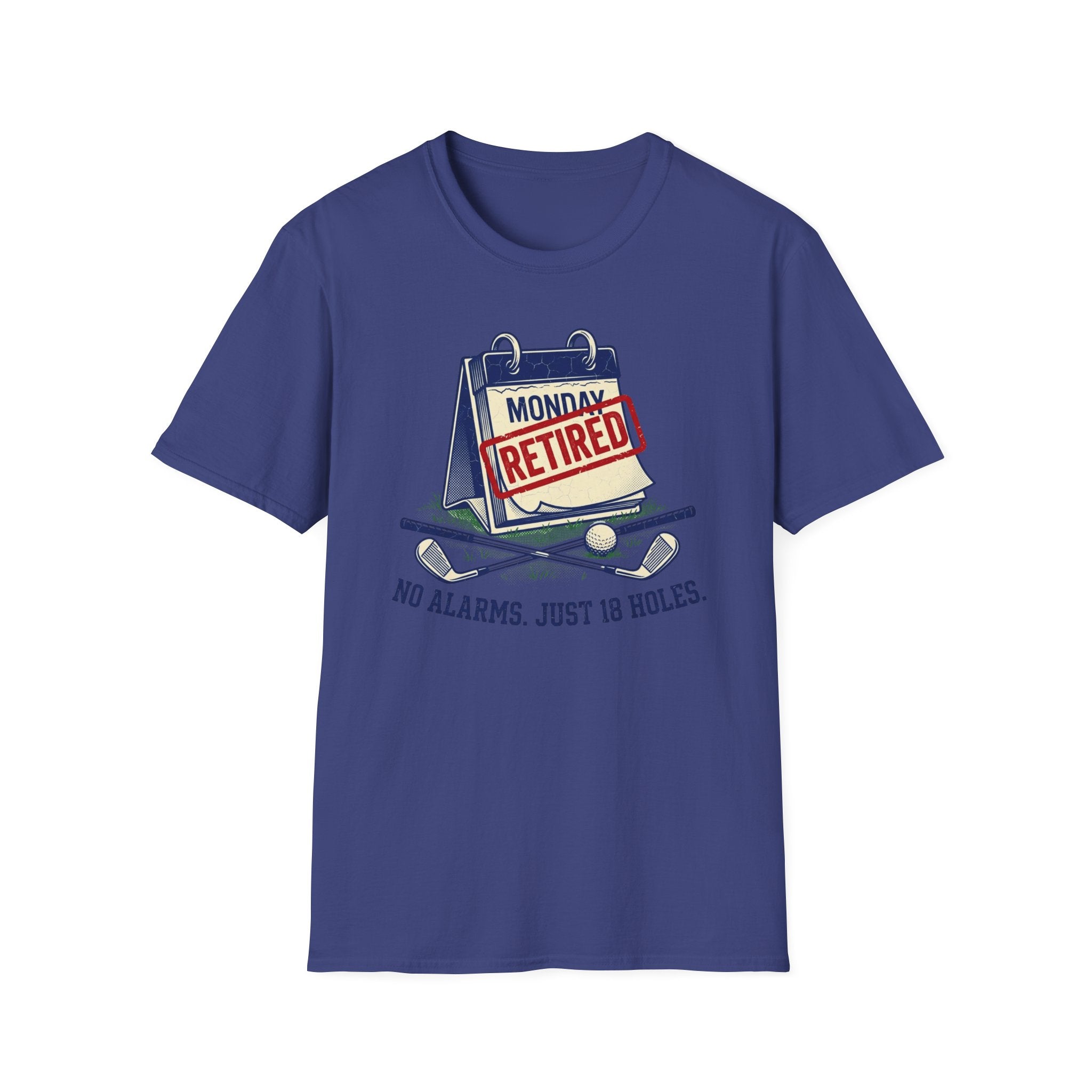 No Alarms, Just 18 Holes T-Shirt