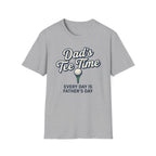 Dad's Tee Time T-Shirt