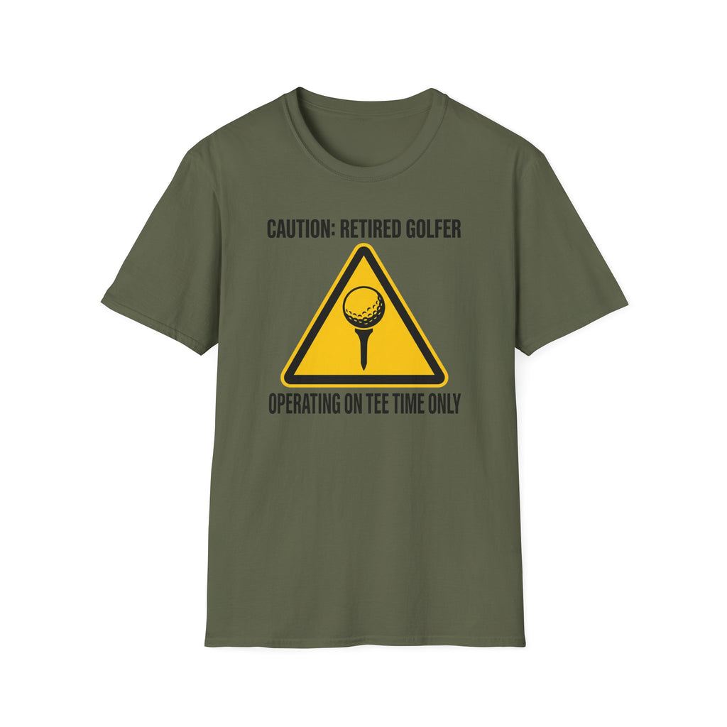 Operating On Tee Time Only T-Shirt