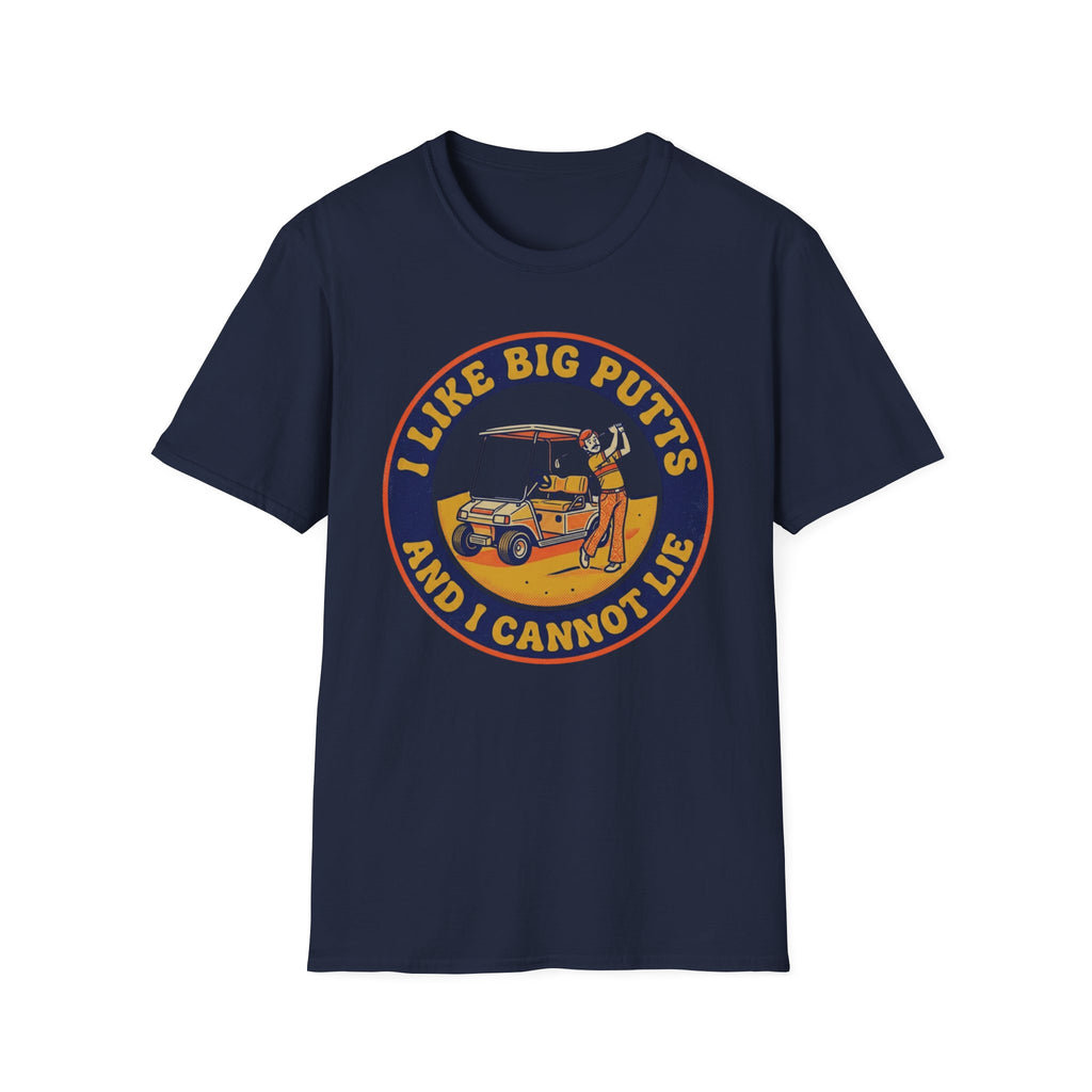 I Like Big Putts T-Shirt