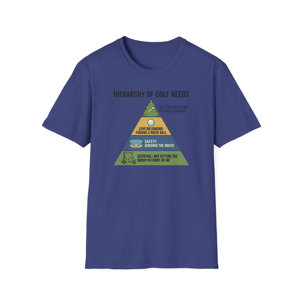 Hierarchy of Golf Needs T-Shirt