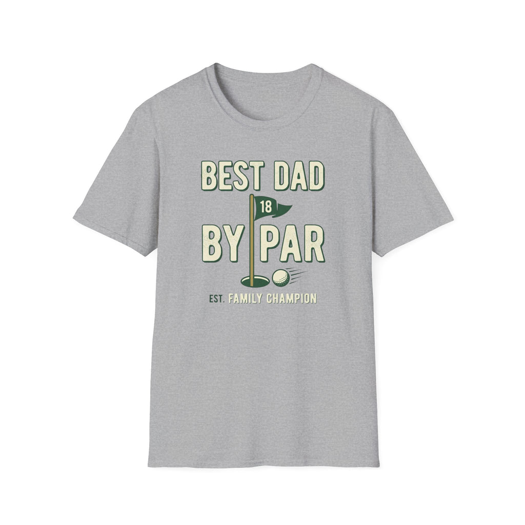 Best Dad By Par T-Shirt