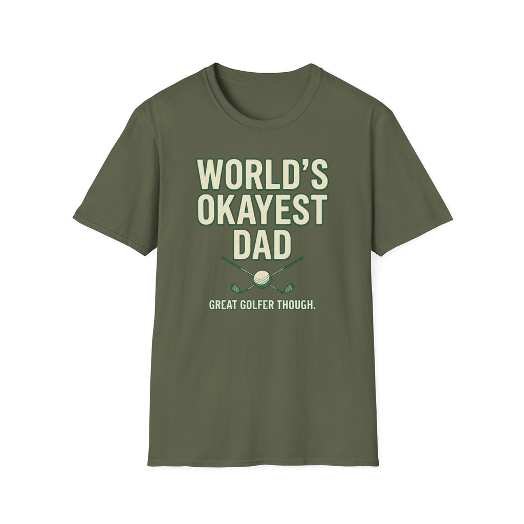 World's Okayest Dad T-Shirt
