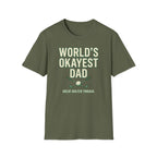 World's Okayest Dad T-Shirt