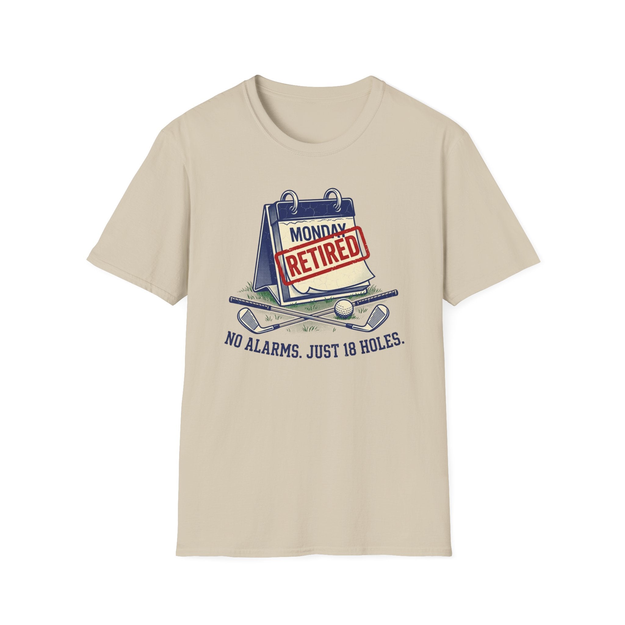 No Alarms, Just 18 Holes T-Shirt