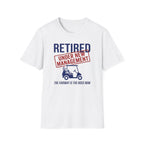 Under New Management T-Shirt