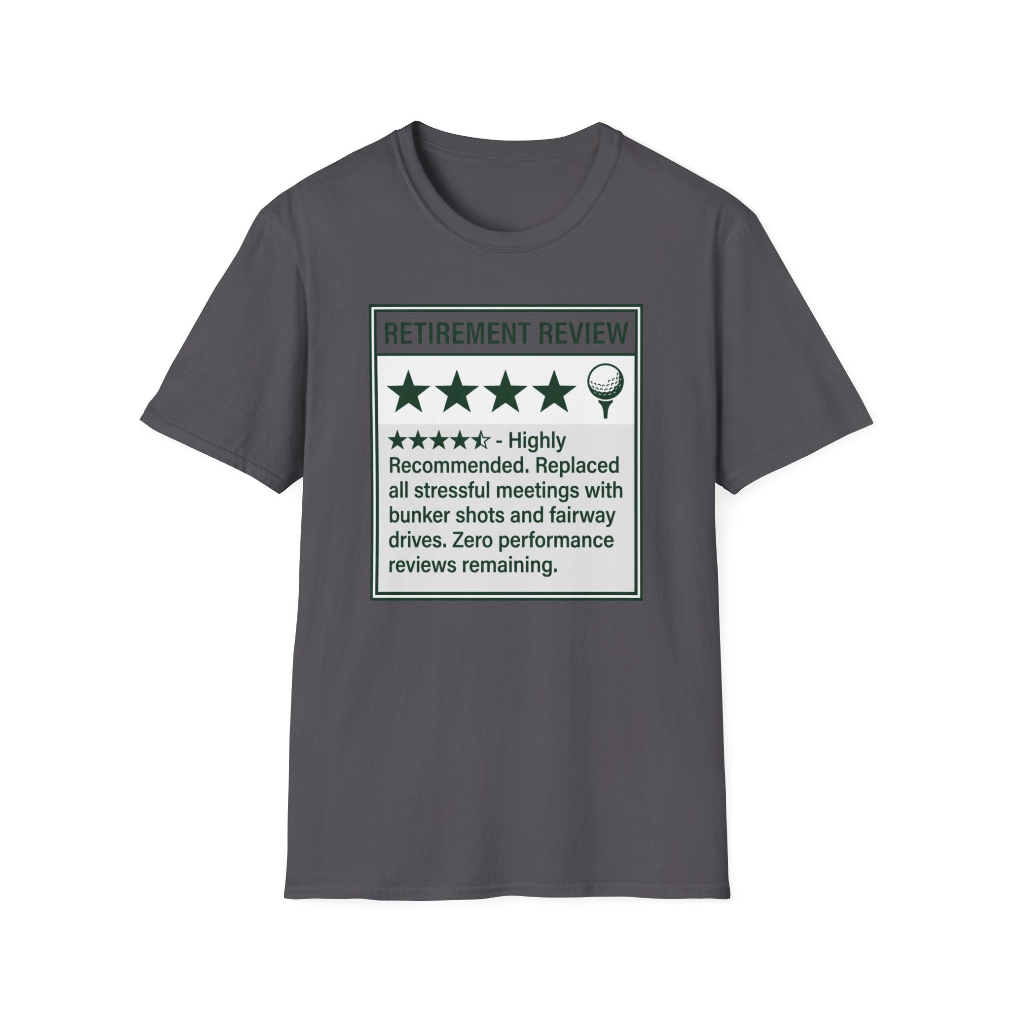 Retirement Review T-Shirt