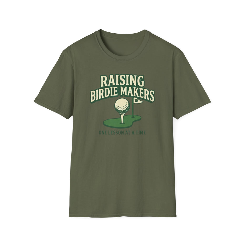Raising Birdie Makers T-Shirt