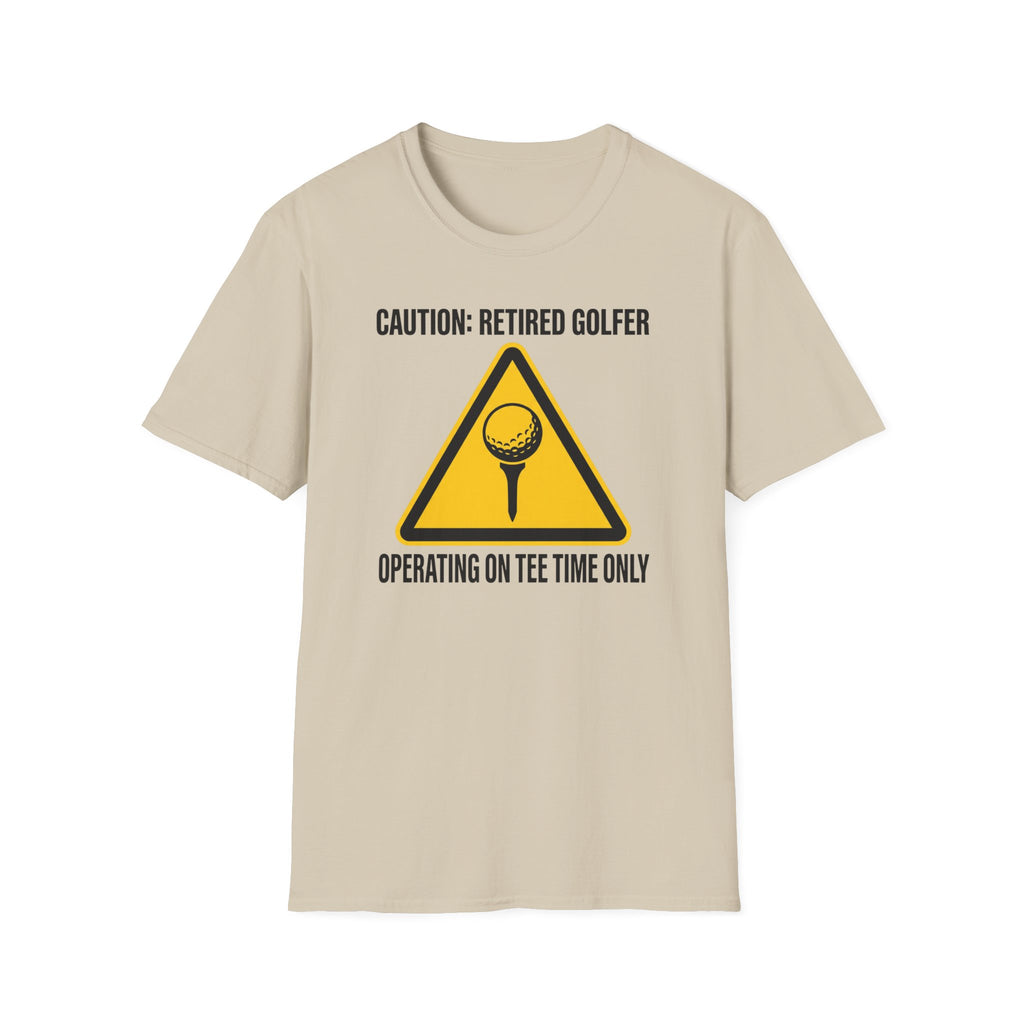 Operating On Tee Time Only T-Shirt