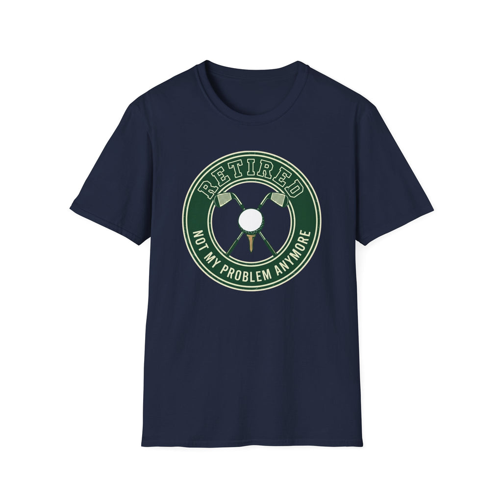 Not My Problem Anymore T-Shirt