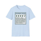 Retirement Review T-Shirt