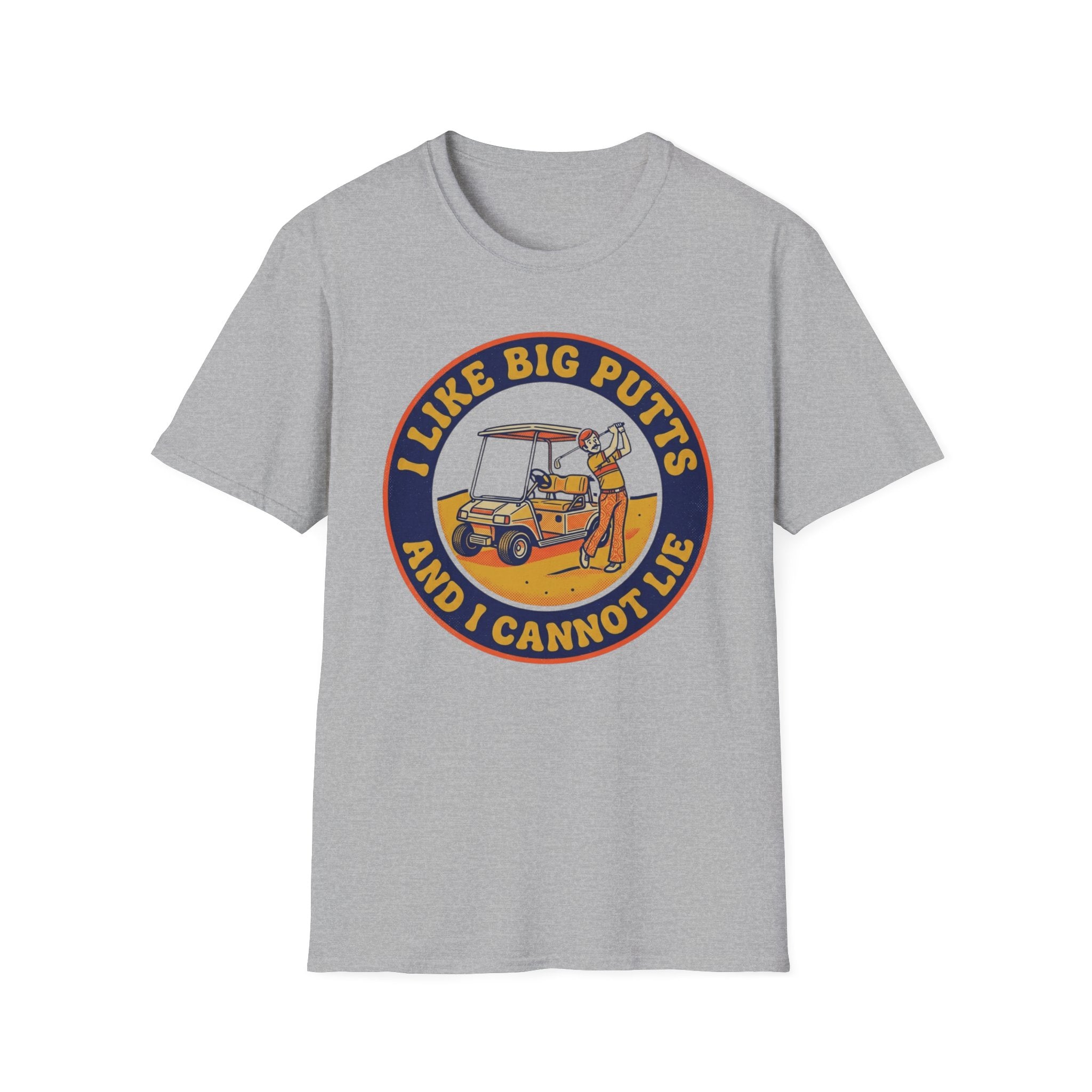 I Like Big Putts T-Shirt