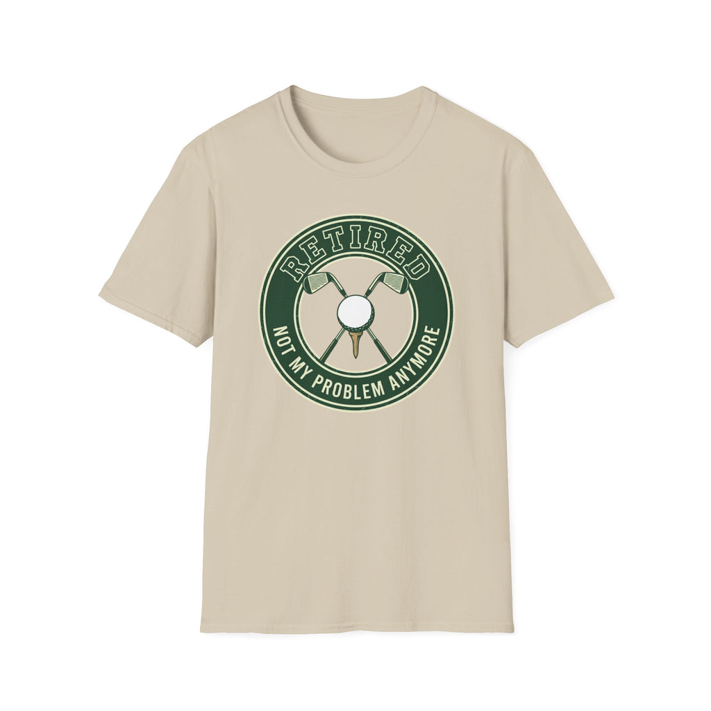 Not My Problem Anymore T-Shirt