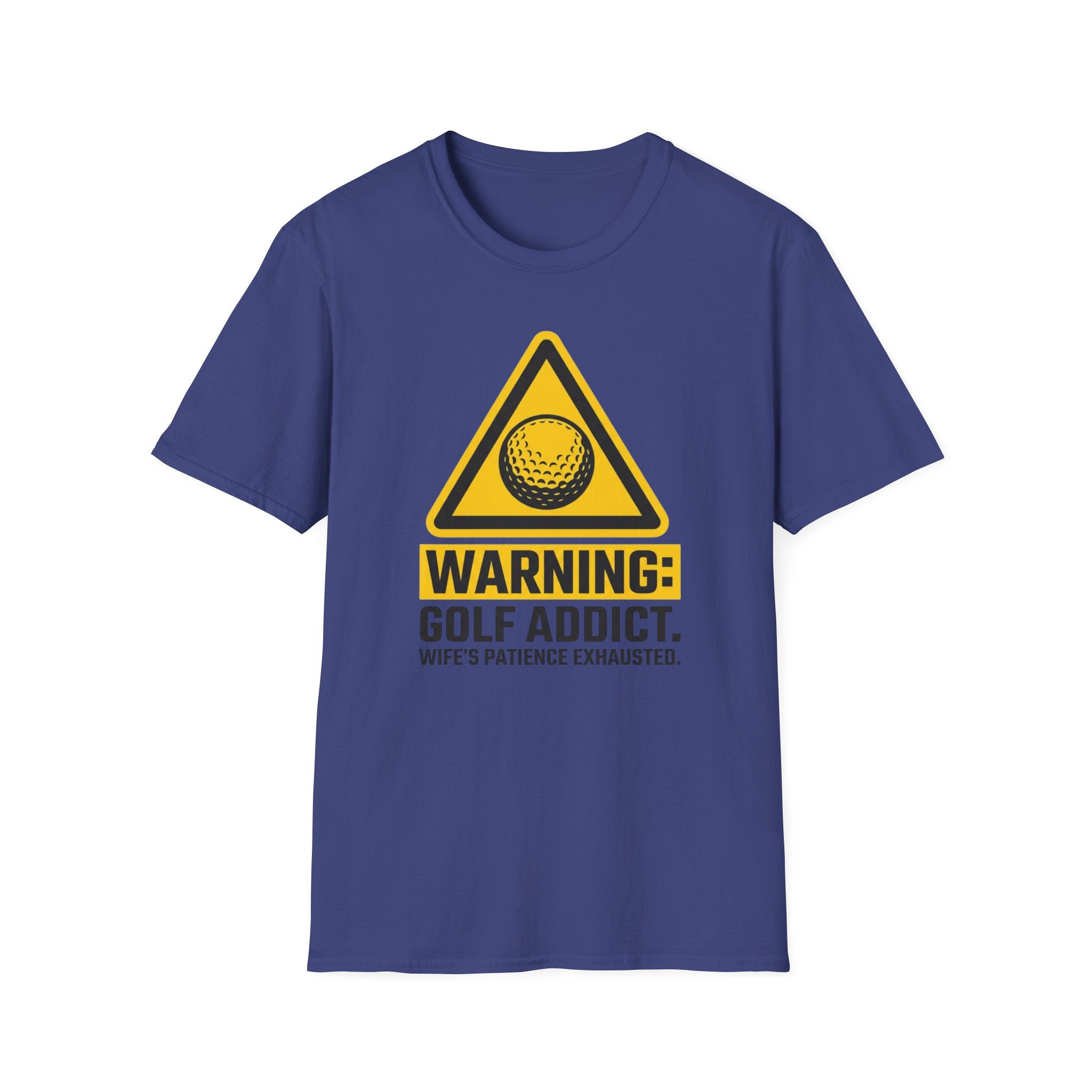 Warning: Golf Addict T-Shirt