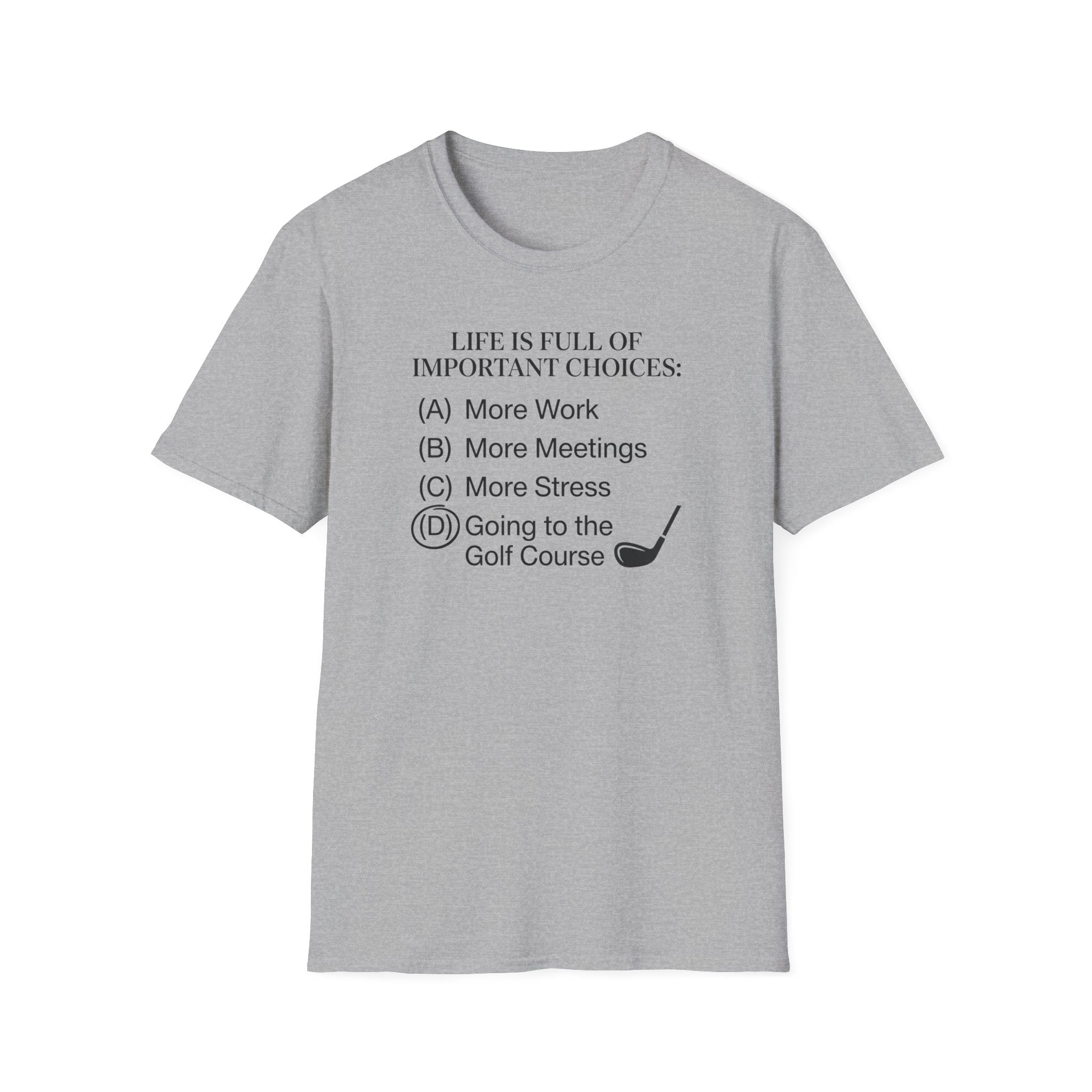 Important Choices T-Shirt