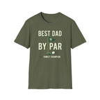 Best Dad By Par T-Shirt