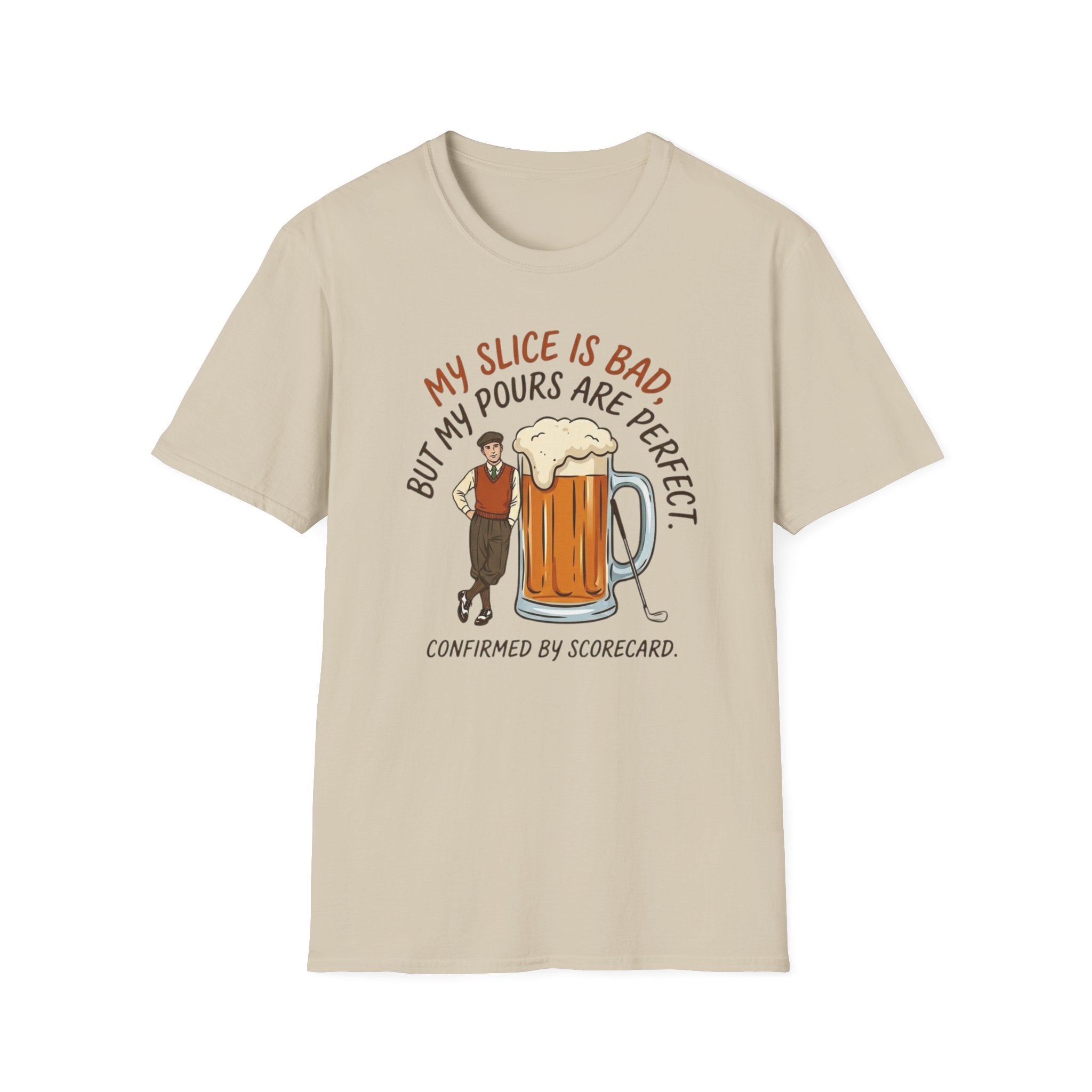 My Pours Are Perfect T-Shirt