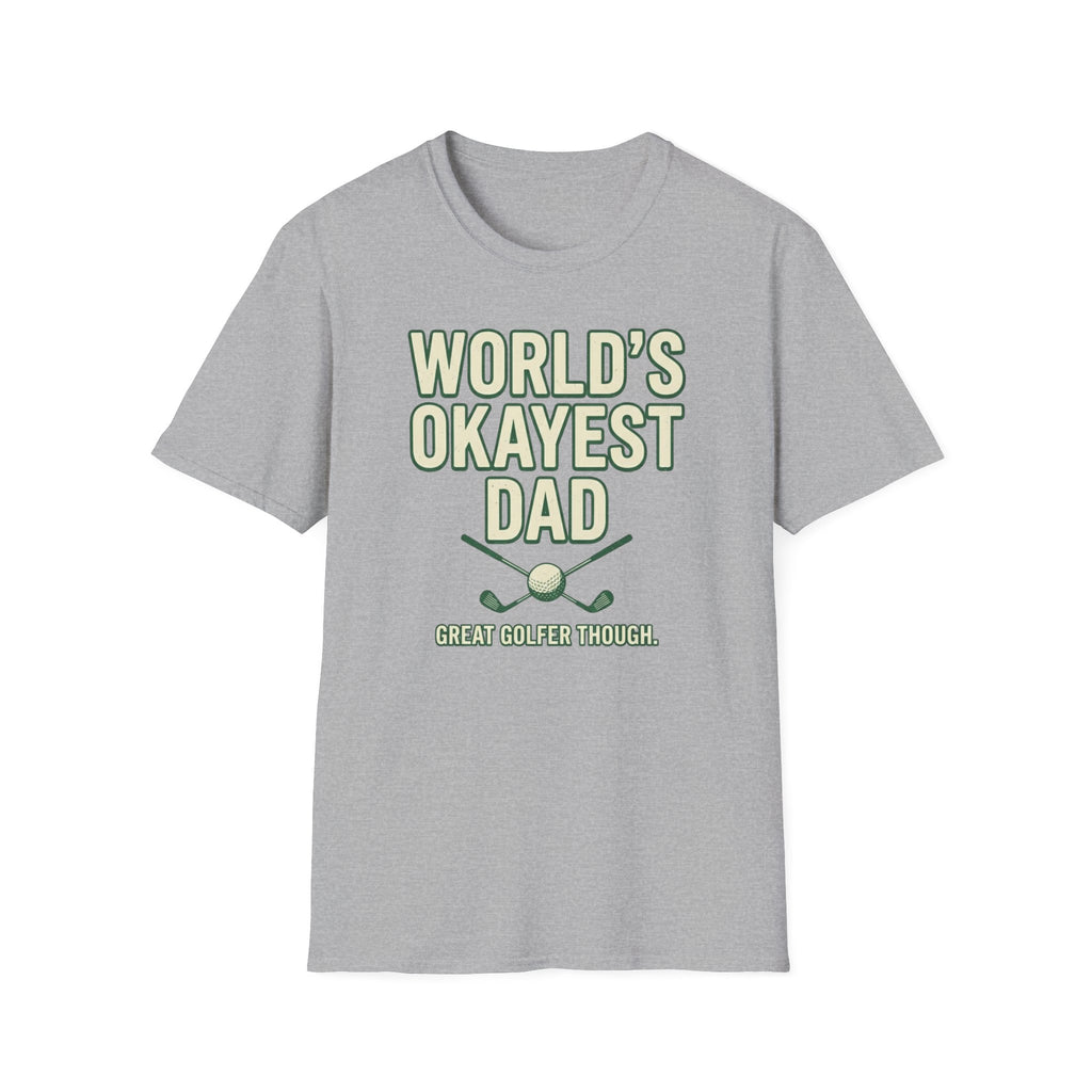 World's Okayest Dad T-Shirt
