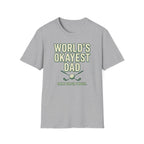 World's Okayest Dad T-Shirt