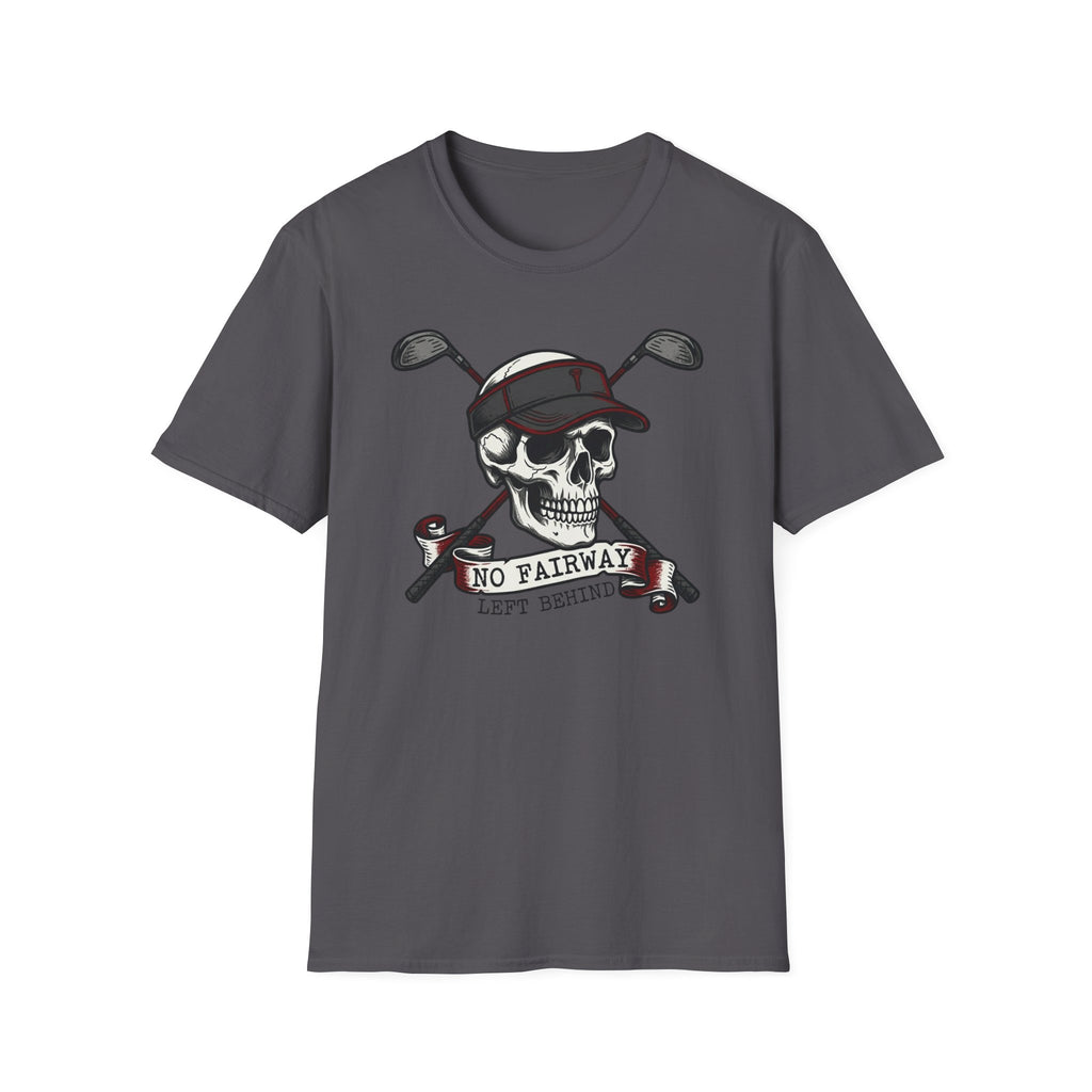 No Fairway Left Behind T-Shirt