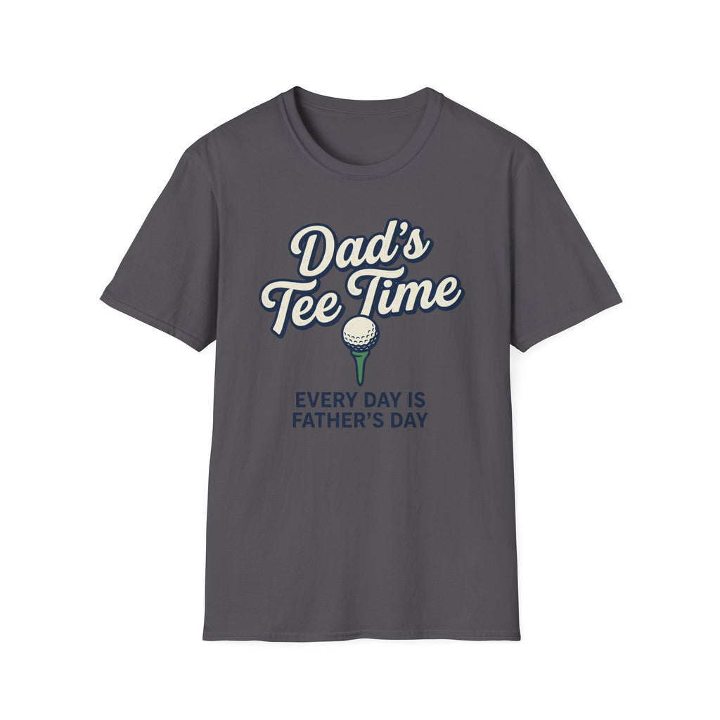Dad's Tee Time T-Shirt
