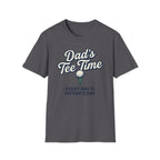 Dad's Tee Time T-Shirt