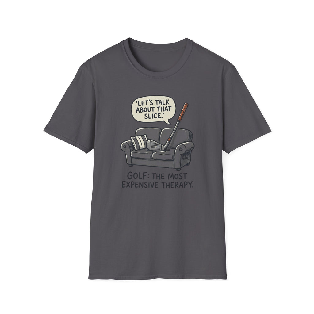 Expensive Therapy T-Shirt