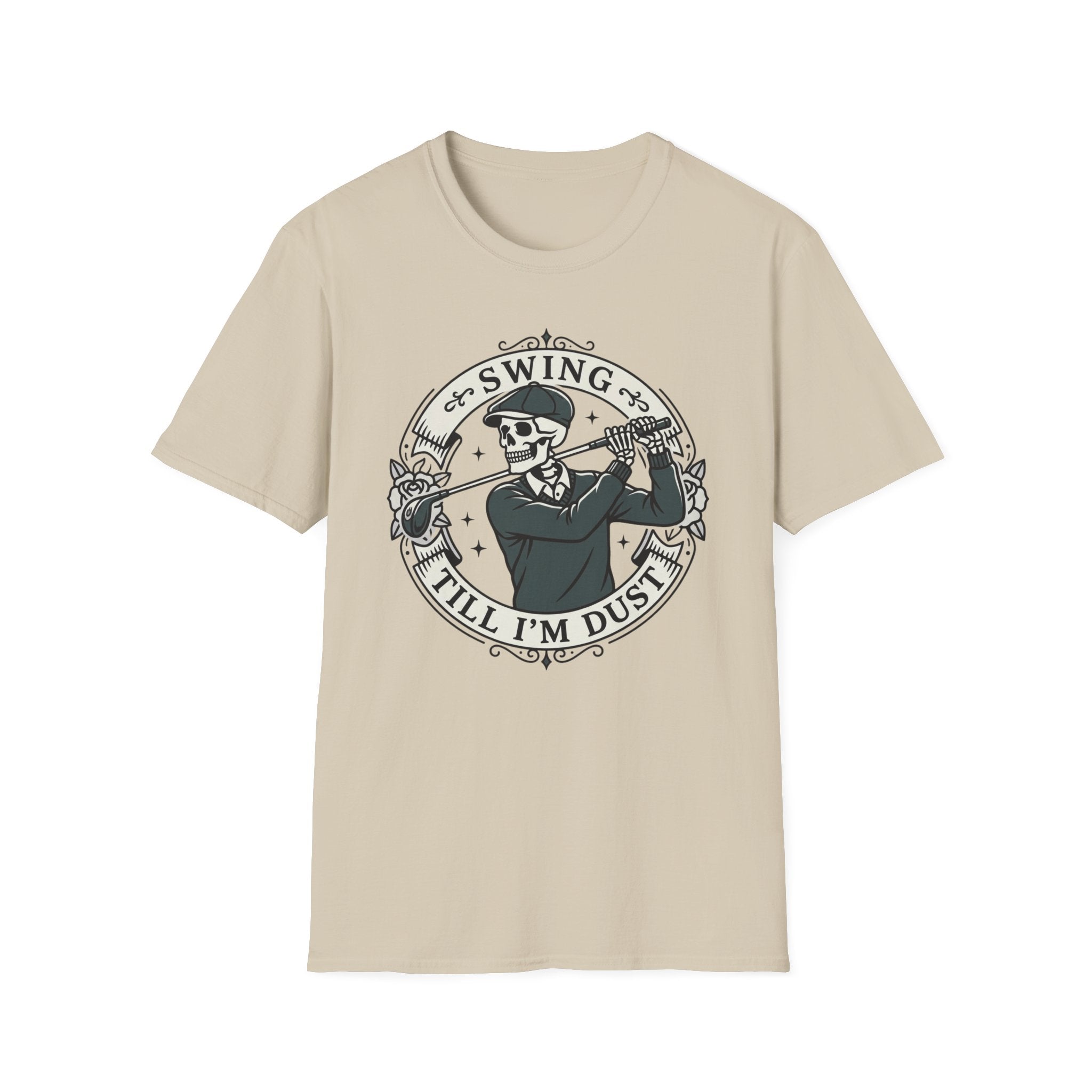 Swing Till I'm Dust T-Shirt