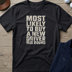 Buy A New Driver — Black t-shirt