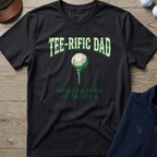 Tee-rific Dad — Black t-shirt