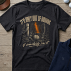 It's Only Out Of Bounds — Black t-shirt